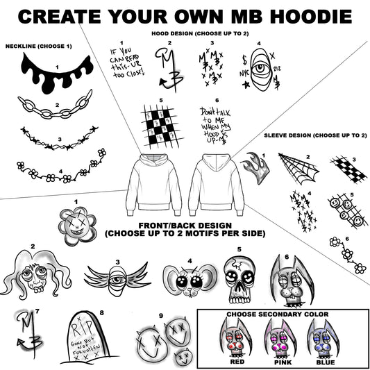 MAKE YOUR OWN HOODIE (SERIES 1)